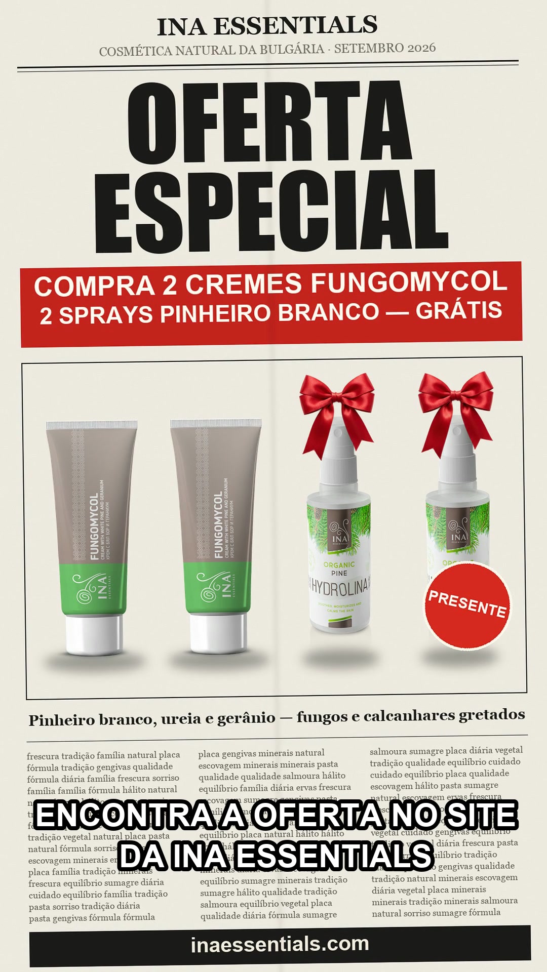 2 cremes, 2 sprays grátis