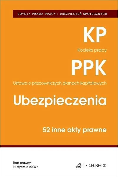 EDYCJA PRAWA PRACY. Kodeks pracy. Pracownicze plany kapitałowe. Ubezpieczenia. 50 innych aktów prawnych - Książka tradycyjna