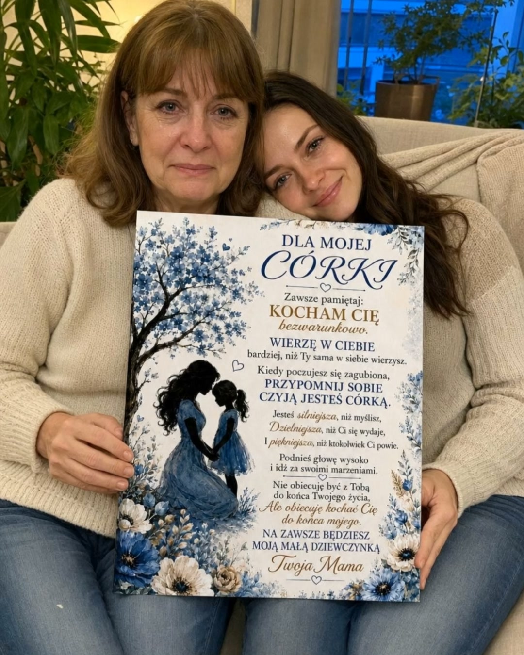 Każda córka chciałaby usłyszeć te słowa od swojej mamy
