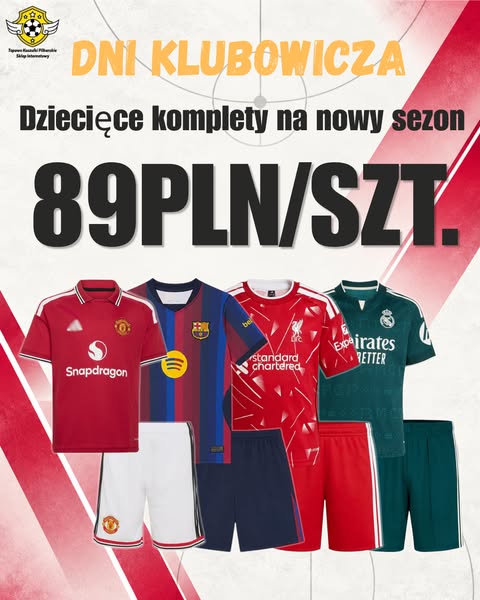 Dni Klubowe: Zestawy Dziecięce na Nowy Sezon od 89 PLN!