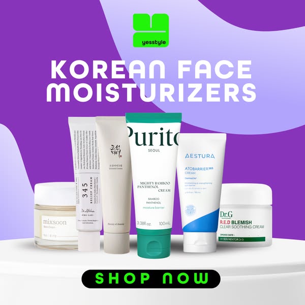 [Korean Moisturizers for Glass Skin]
