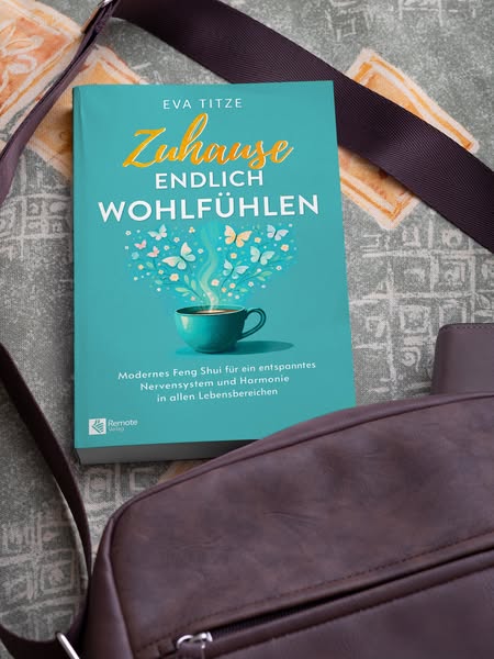 [Neues Buch] Zuhause endlich wohlfühlen