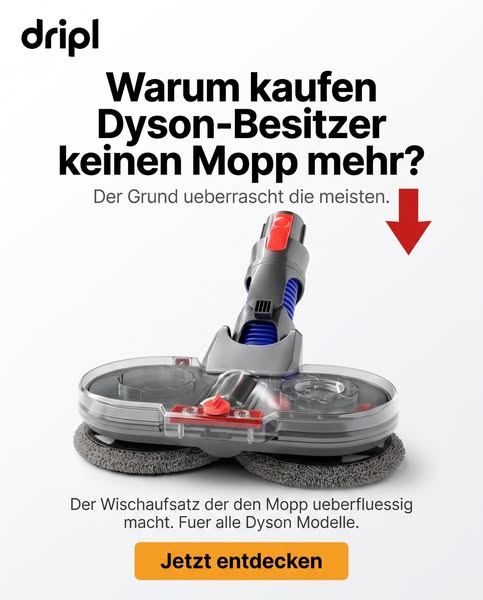 Warum kaufen Dyson-Besitzer keinen Mopp mehr?