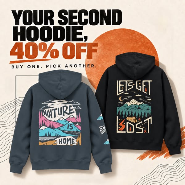 Buy 1 Hoodie, Get 2nd 40% Off