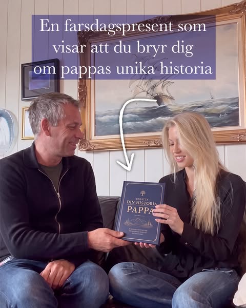 En farsdags present som aldrig glöms bort
