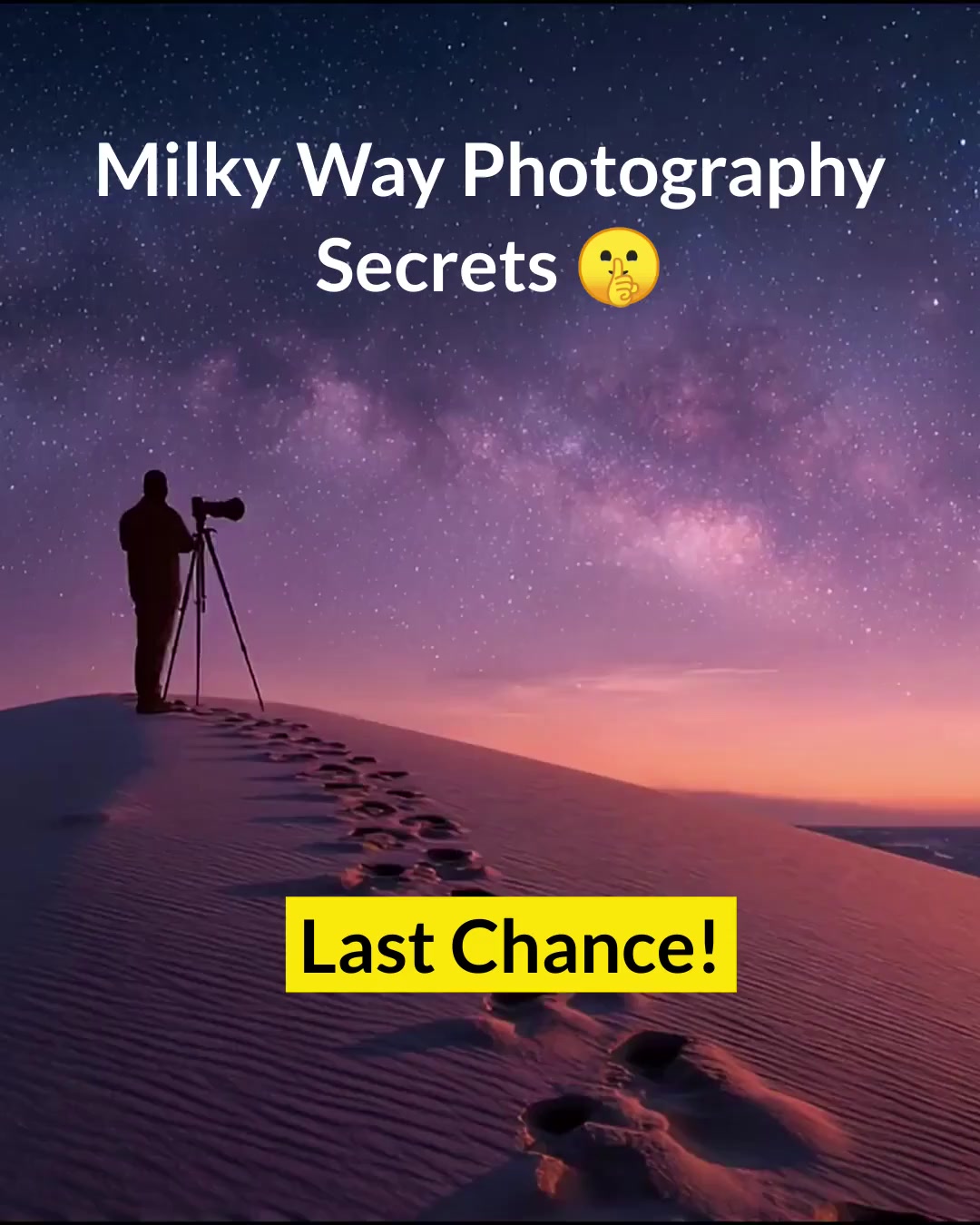 Last Chance Milky Way Guide Sale