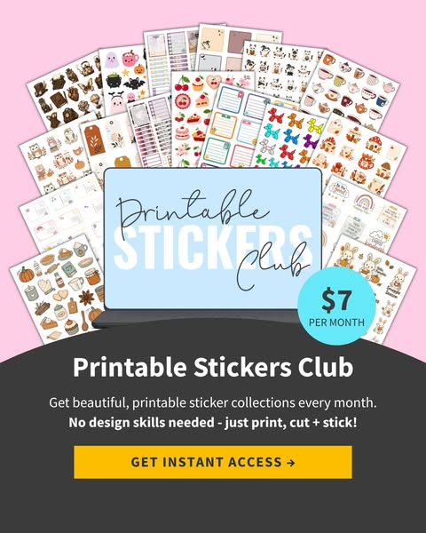 Join Printable Stickers Club: Never Run Out of Stickers Again