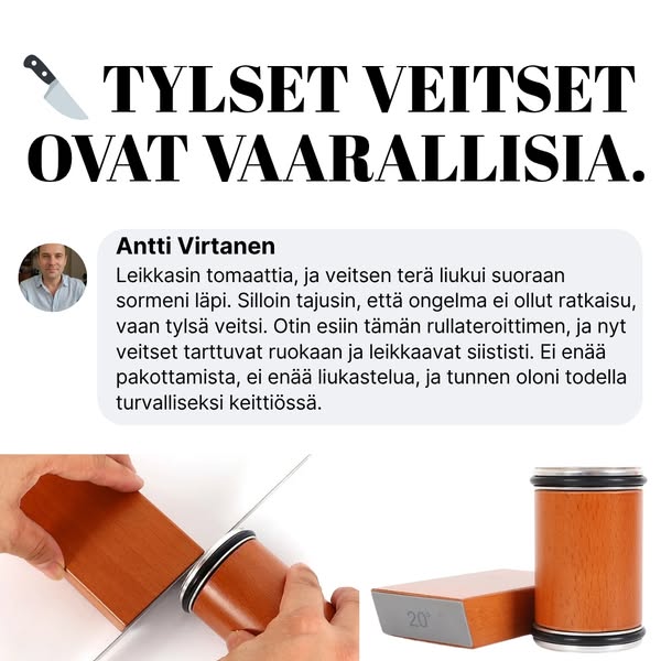 Tylsät veitset? Eivät enää.