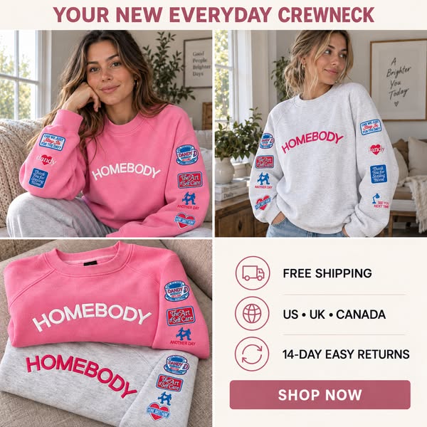 Your Everyday HOMEbody Crewneck