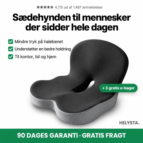 Sidder du meget? Giv din krop mere komfort.