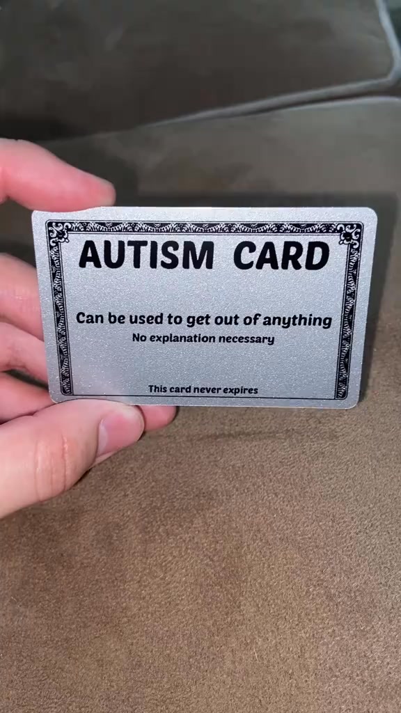 Funny Autism Excuse Card