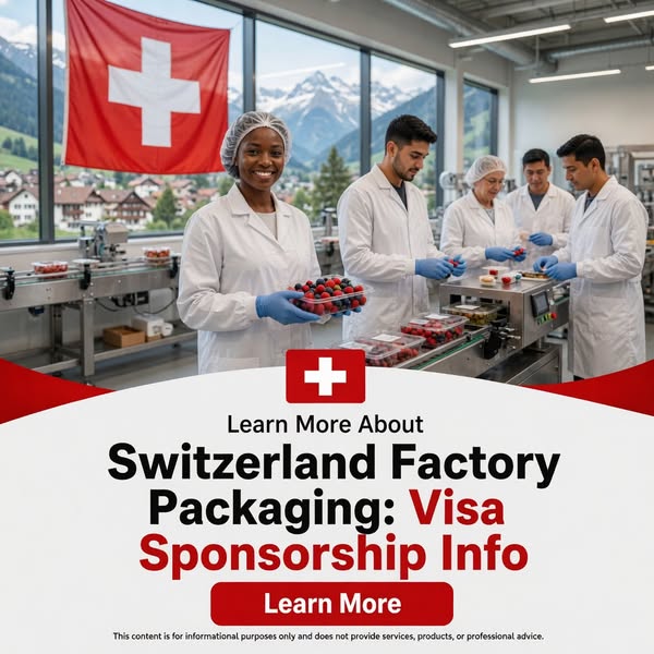 Switzerland Factory Packaging: Visa Sponsorship Info