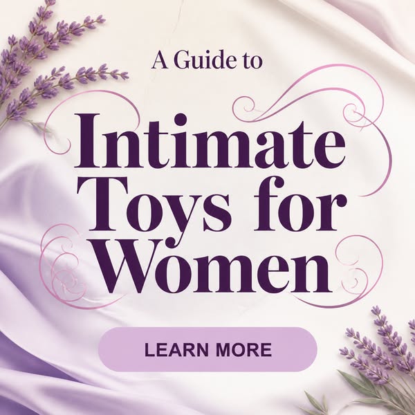 Intimate Women's Products 2026 - Learn More About It