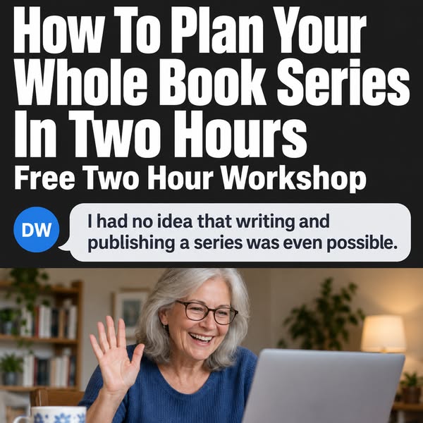 How To Plan Your Whole Book Series In One Two Hour Workshop