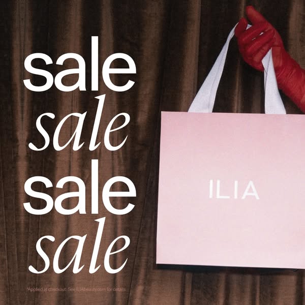 The ILIA VIP Sale