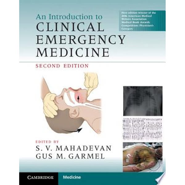 An Introduction to Clinical Emergency Medicine, 2nd Edition
