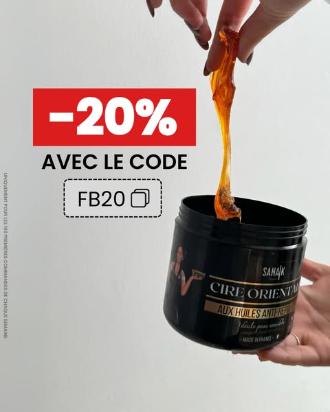 La cire orientale anti-repousse N°1