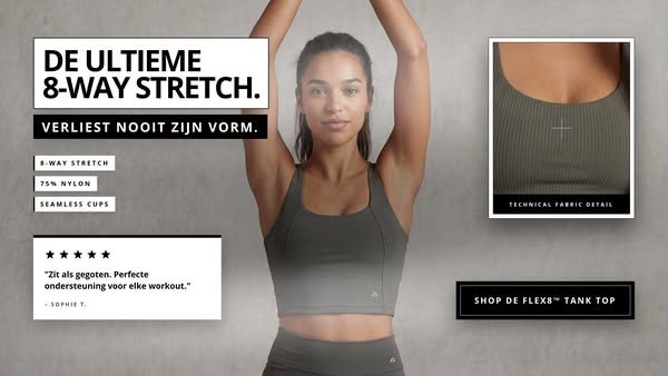 De ultieme 8-way stretch