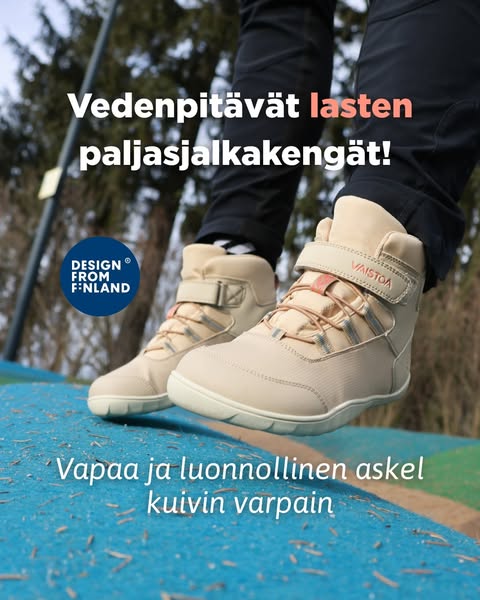 Vapaa, luonnollinen askel joka säässä!