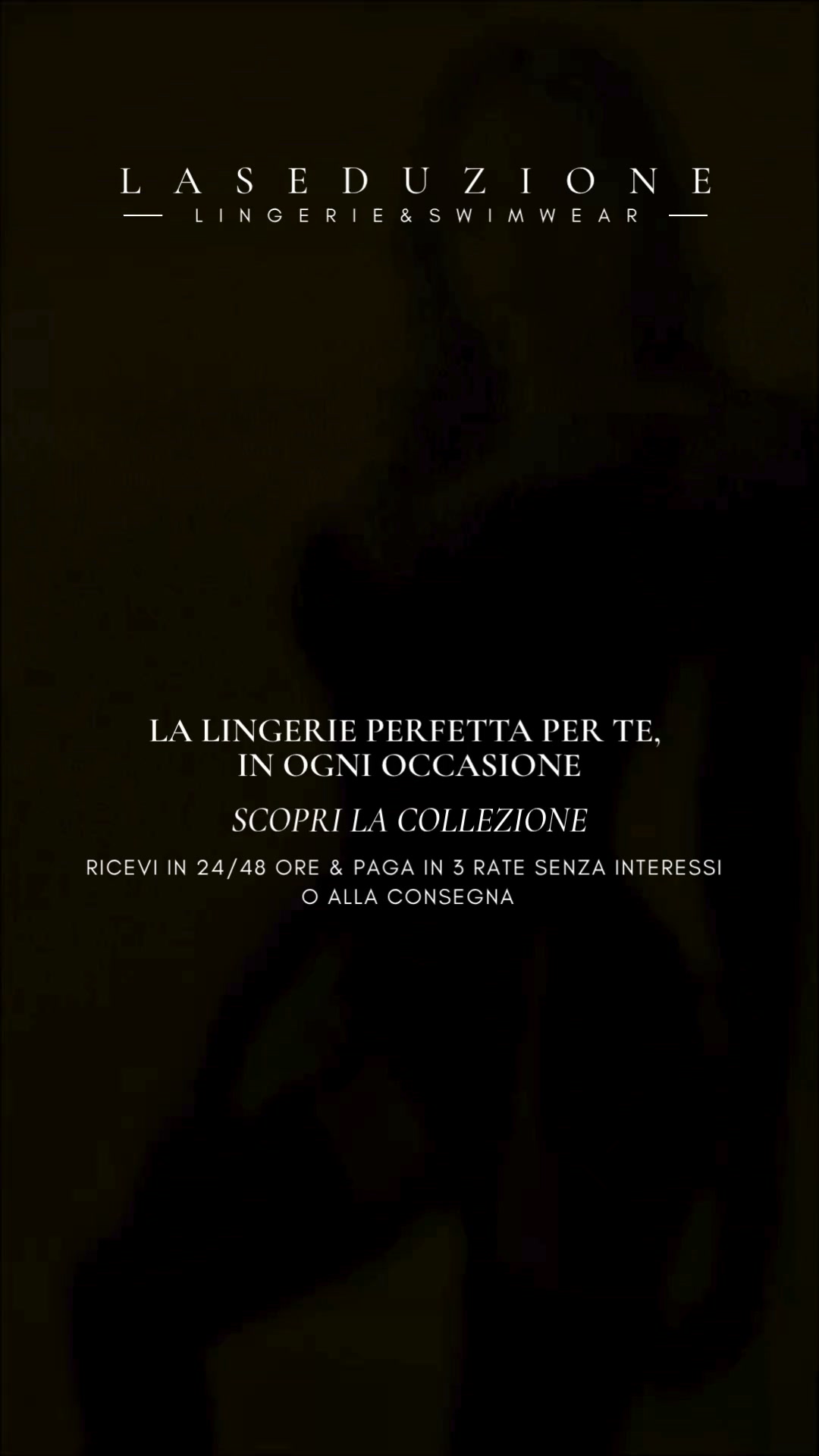 Seducente, raffinata, irresistibile. Scopri la lingerie che accende ogni momento.