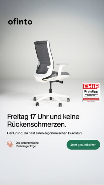 Perfekter Sitzkomfort – den ganzen Tag