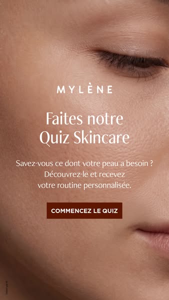 Votre peau, votre routine