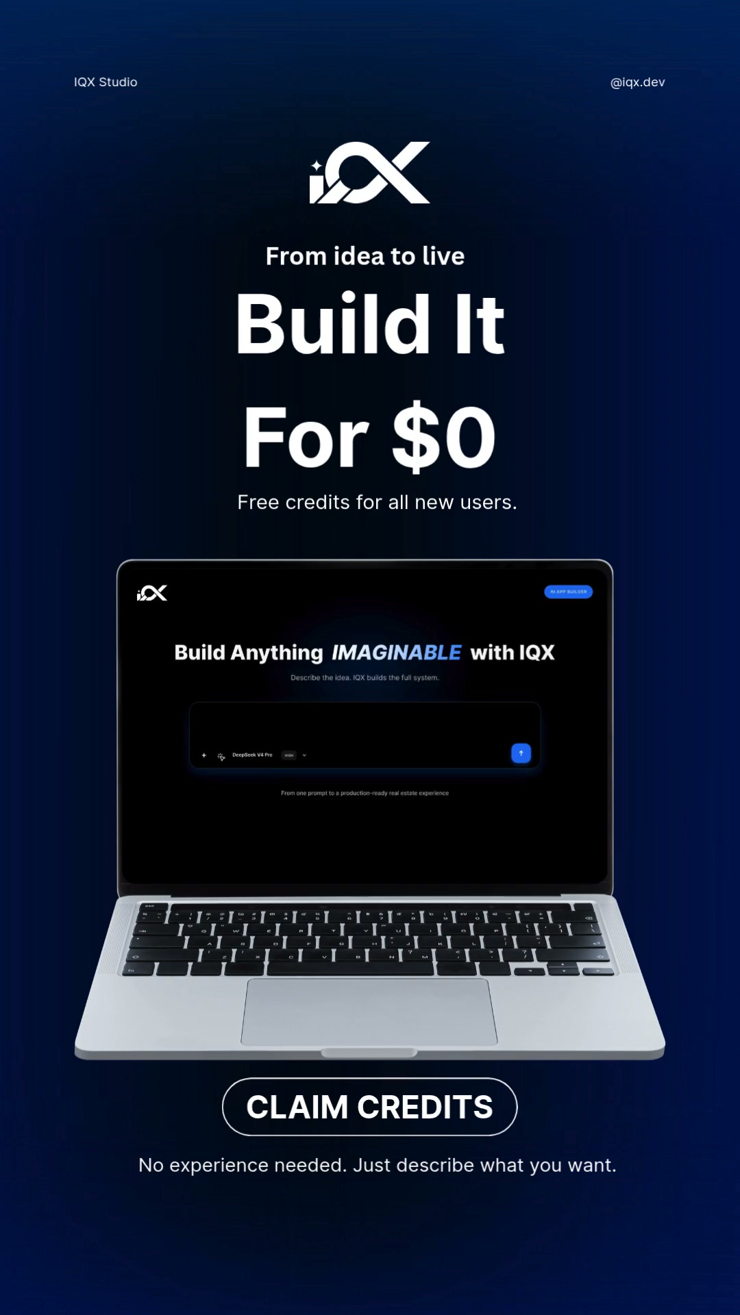 Turn Prompts Into Products With IQX. Try it for free.
