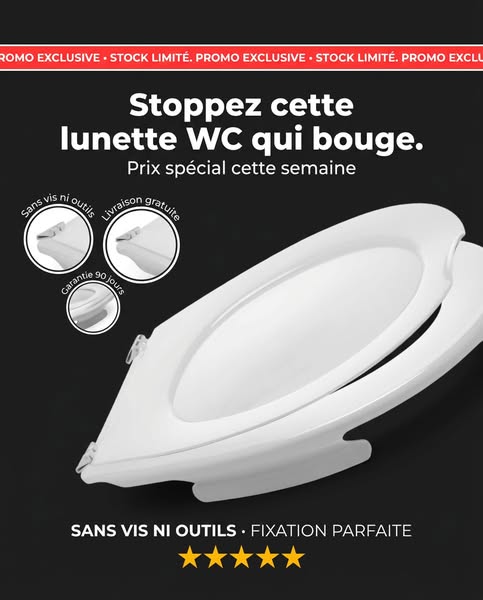 Fixez votre lunette WC sans vis