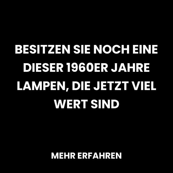 Vintage-Lampen der 1960er Jahre: Sammlerführer