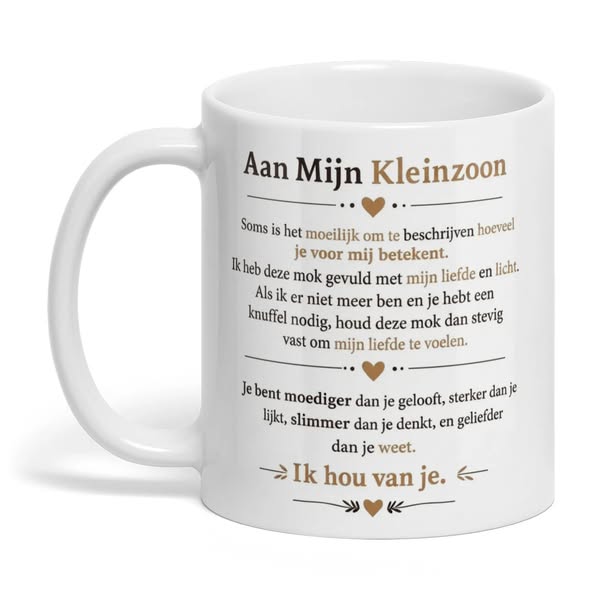 Aan Mijn Kleinzoon — Ik hou van je.