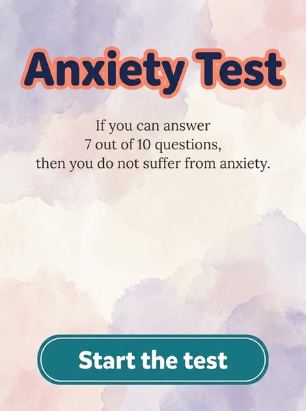 Answer 10 Questions and Explore Your Anxiety Awareness!