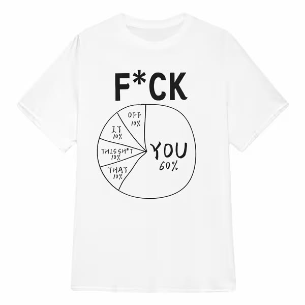 F*ck You Meme Funny T-Shirt