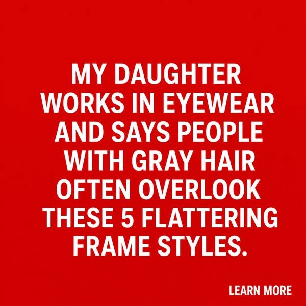 Guide To Choosing Eyeglass Frames That Complement Gray Hair