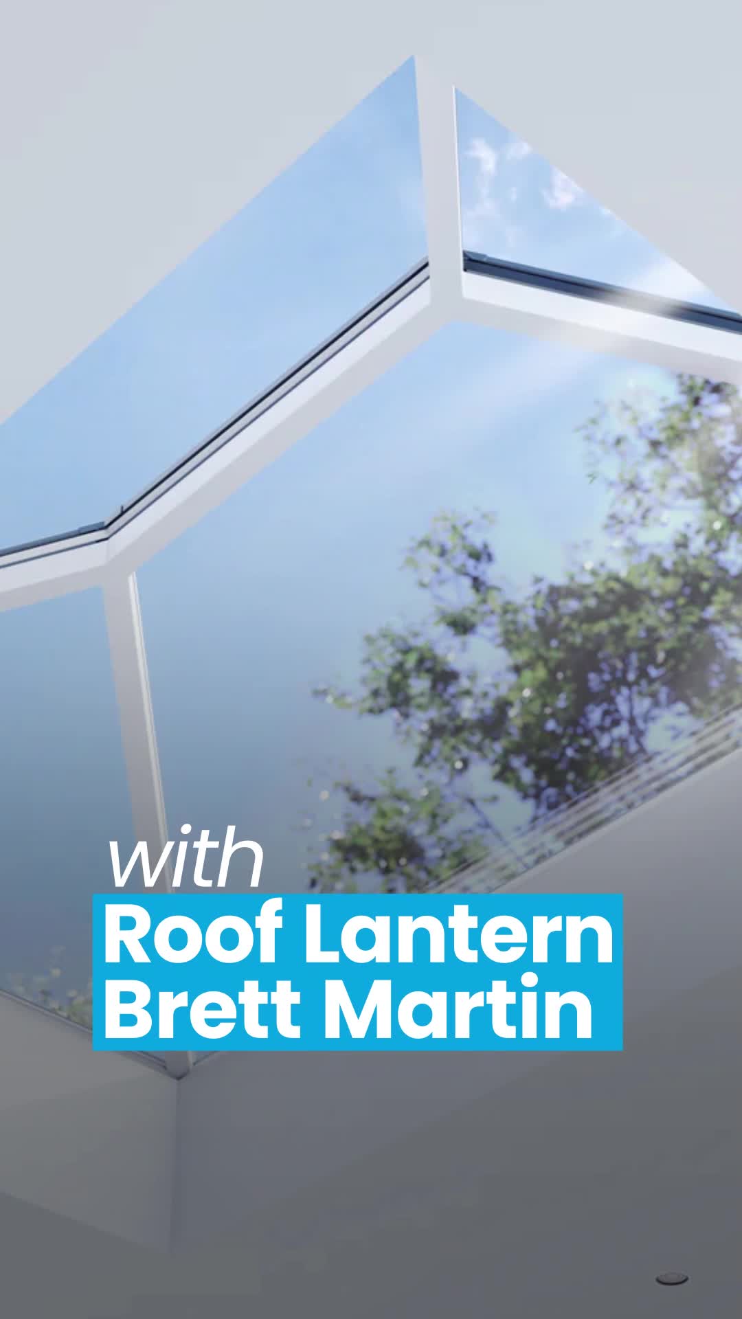 NEW: Roof Lantern Brett Martin