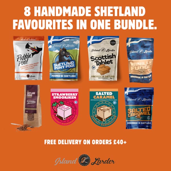 TASTE THE BEST OF SHETLAND. ONE BUNDLE