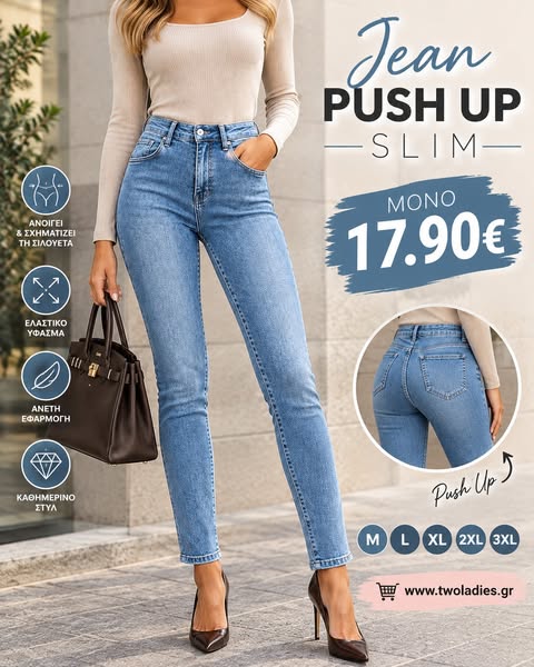 Jean Push Up Slim - Two Ladies