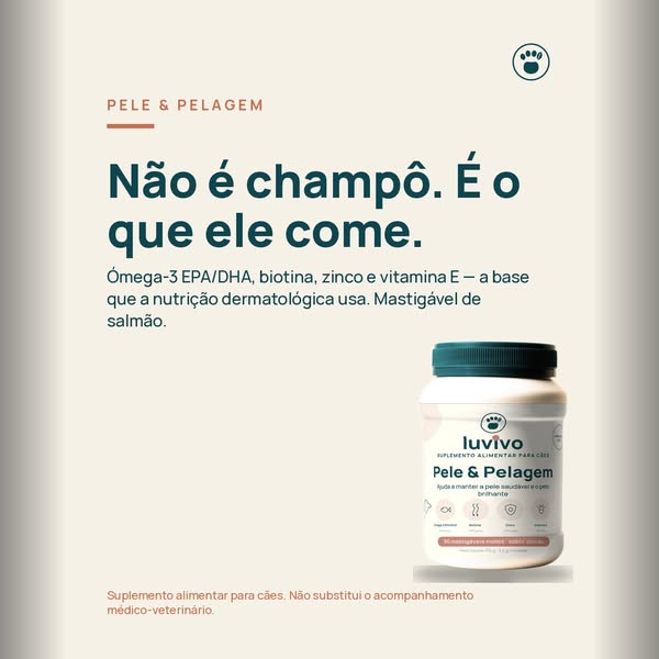 Não é champô. É o que ele come