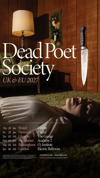 Dead Poet Society Tour 2027, Official Concert Tickets from MyTicket.co.uk