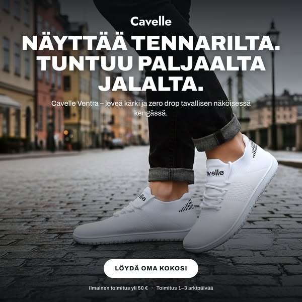 Cavelle Ventra – näyttää tennarilta, tuntuu paljaalta jalalta