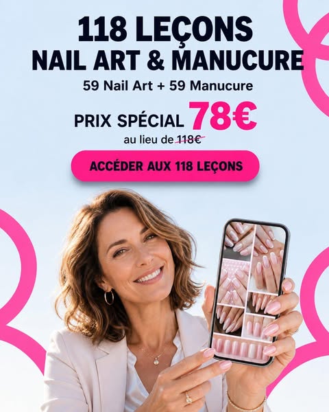 Offre spéciale : 59 leçons techniques + 59 leçons de Nail Art = 79 € au lieu de 118 €