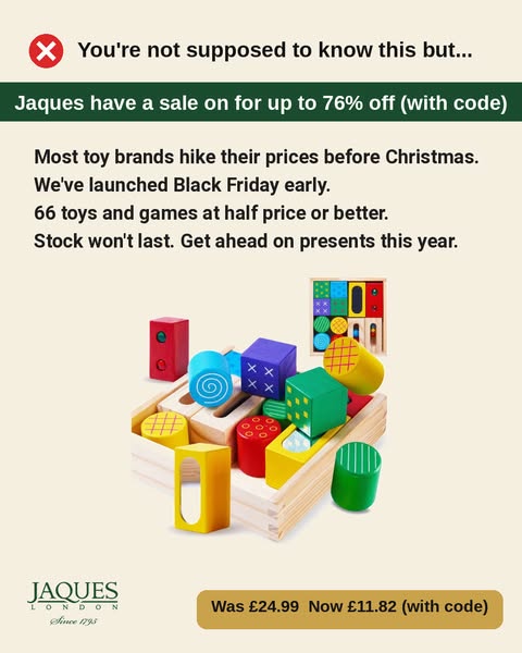 You're not supposed to know this, but Black Friday is on early.