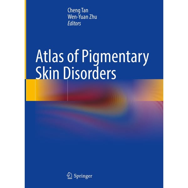 Atlas of Pigmentary Skin Disorders