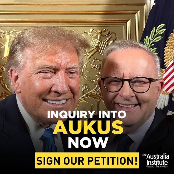 AUKUS TRANSPARENCY NOW!
