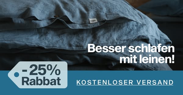 Leinen, das Sie lieben – 25 % Rabatt!