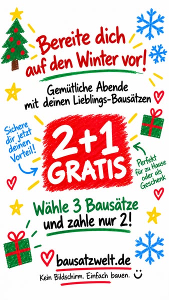 3 Bausätze wählen, nur 2 bezahlen
