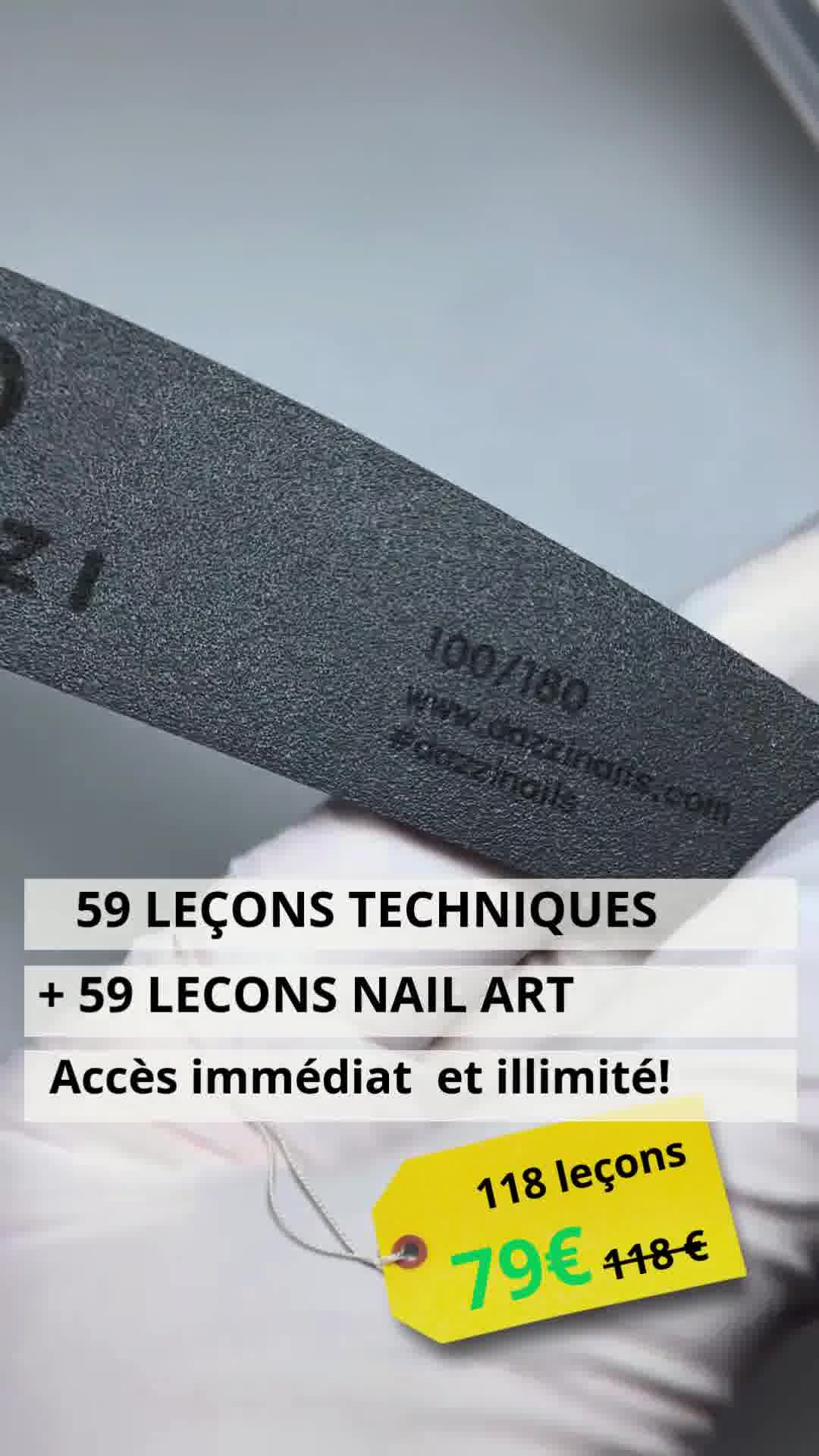 Offre spéciale : 59 leçons techniques + 59 leçons de Nail Art = 79 € au lieu de 118 €