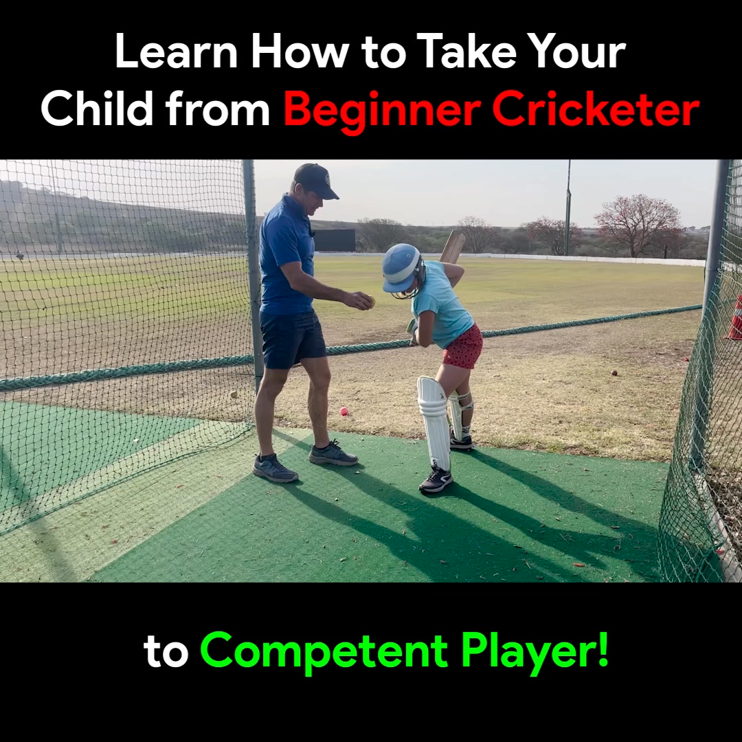 From Beginner to Competent Cricketer