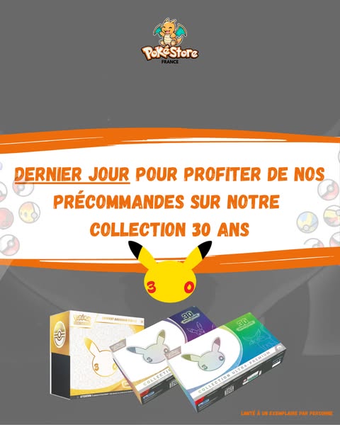 La collection Pokémon 30 ans est là