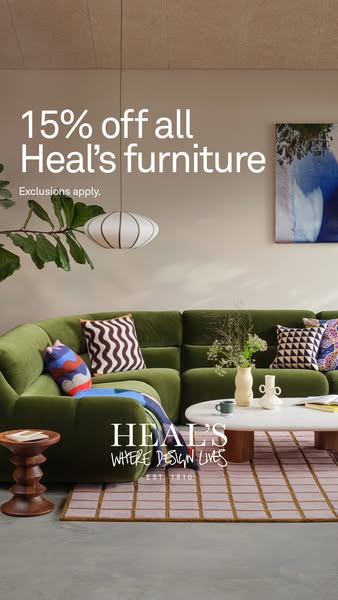 15% off all Heal's furniture