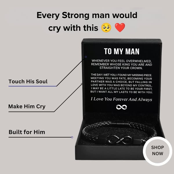 Make your man cry